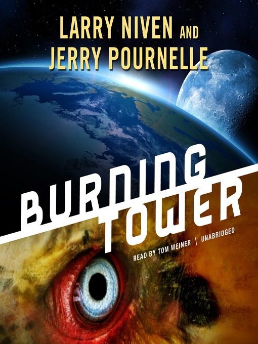 Title details for Burning Tower by Larry Niven - Available